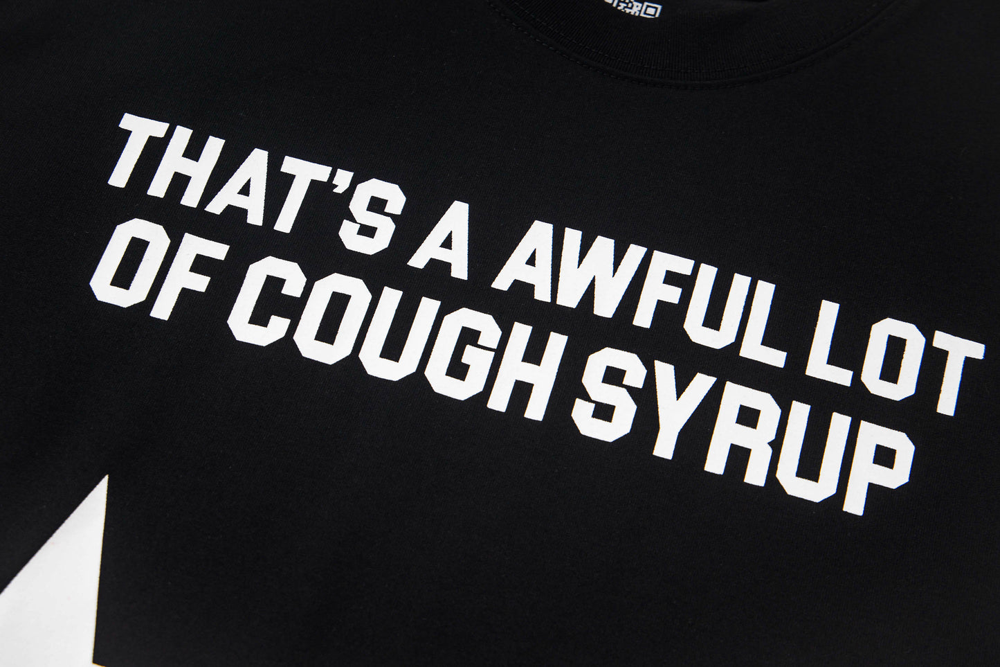 Th*t's a Awful Lot of Cough Syrup ALOCS Star T-shirt