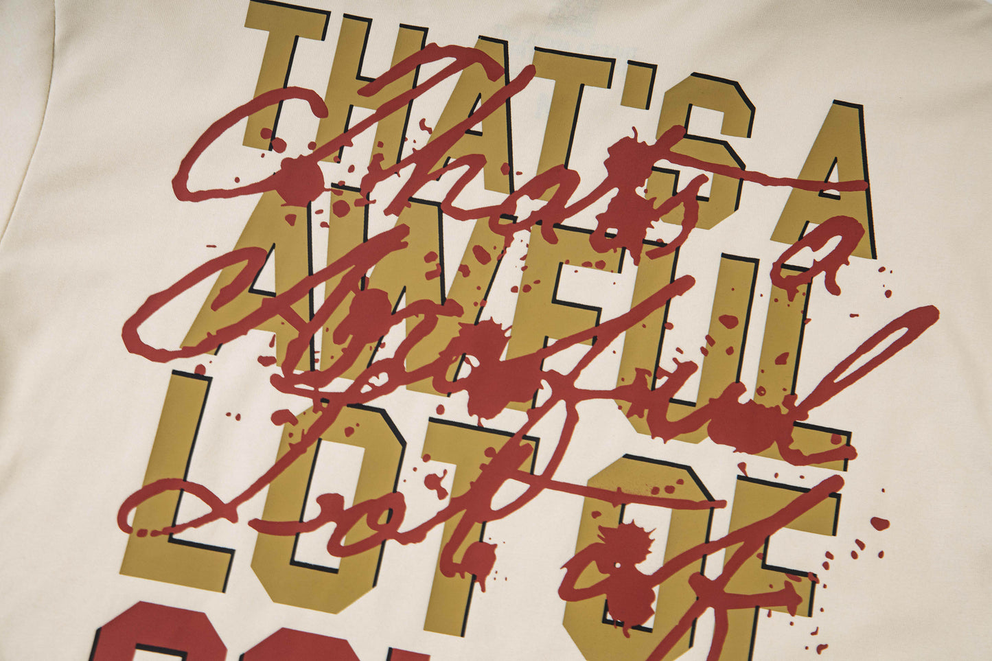 Th*t's a Awful Lot of Cough Syrup ALOCS Cream Lasso Bottle T-shirt