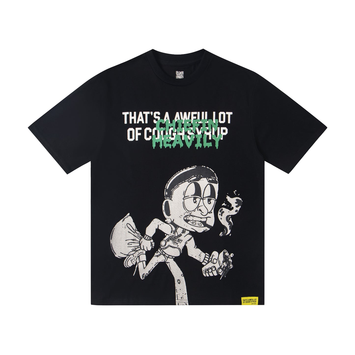 Th*t's A Awful Lot Of Cough Syrup Chiefin Heavily T-shirt