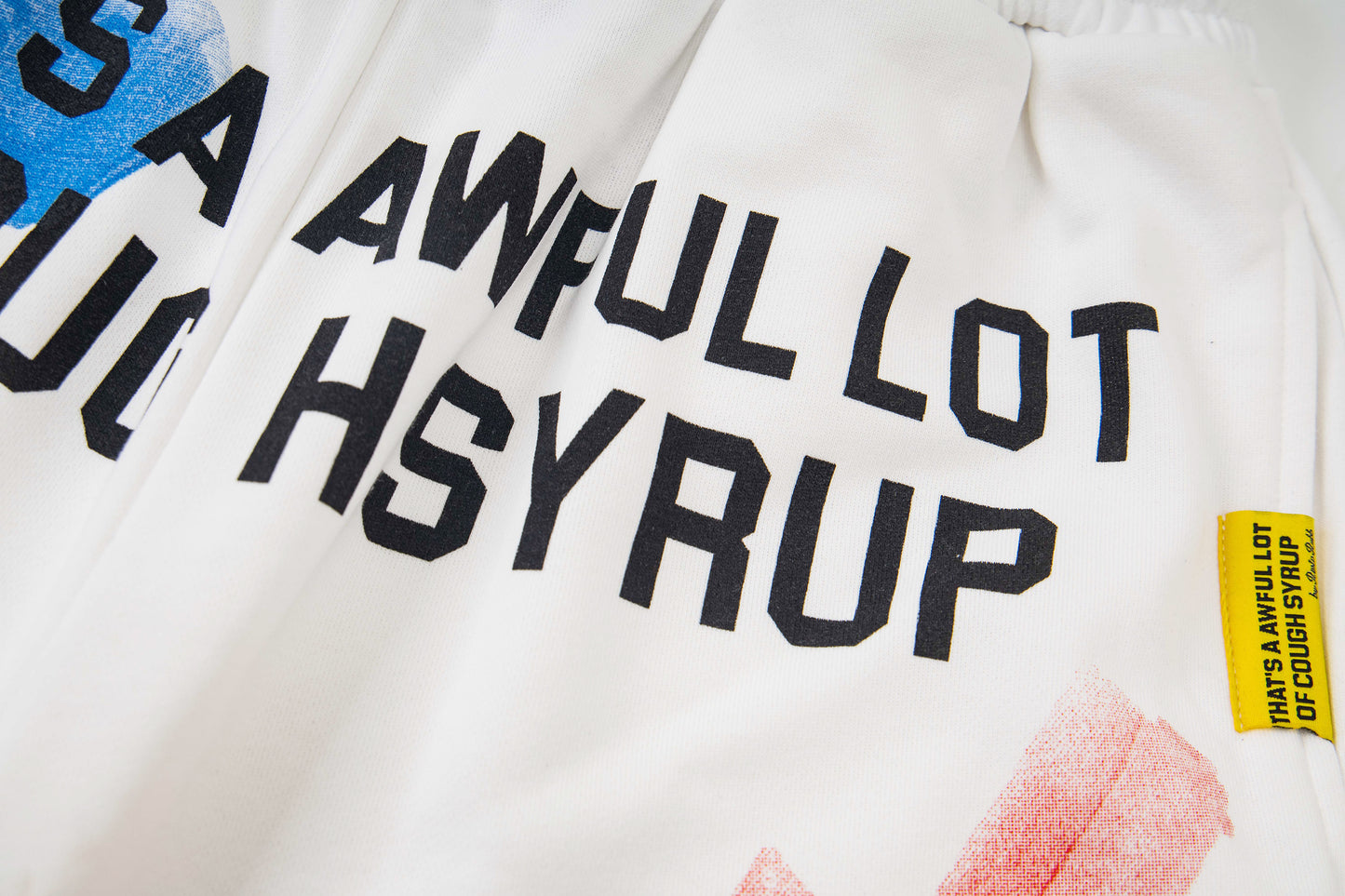 Th*t's a Awful Lot of Cough Syrup Pistol Shorts