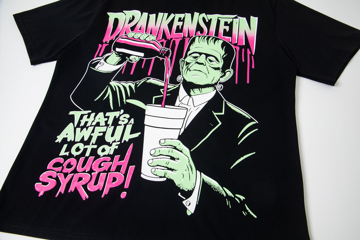 Th*t's A Awful Lot Of Cough Syrup Drankenstein T-shirt