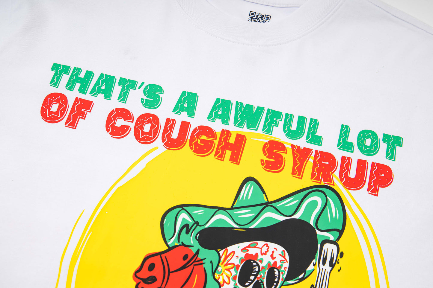 Th*t's A Awful Lot Of Cough Syrup Cinco De Mayo T-shirt