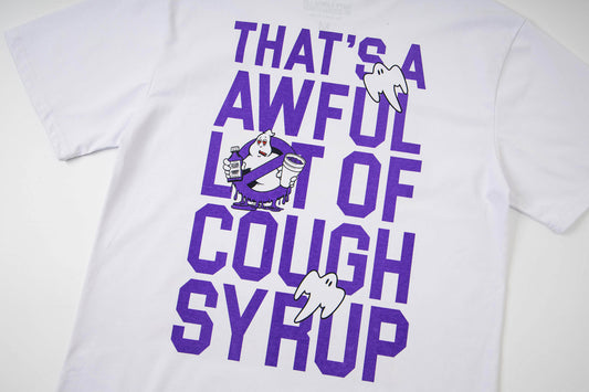 Th*t's A Awful Lot Of Cough Syrup Juicebusters T-shirt