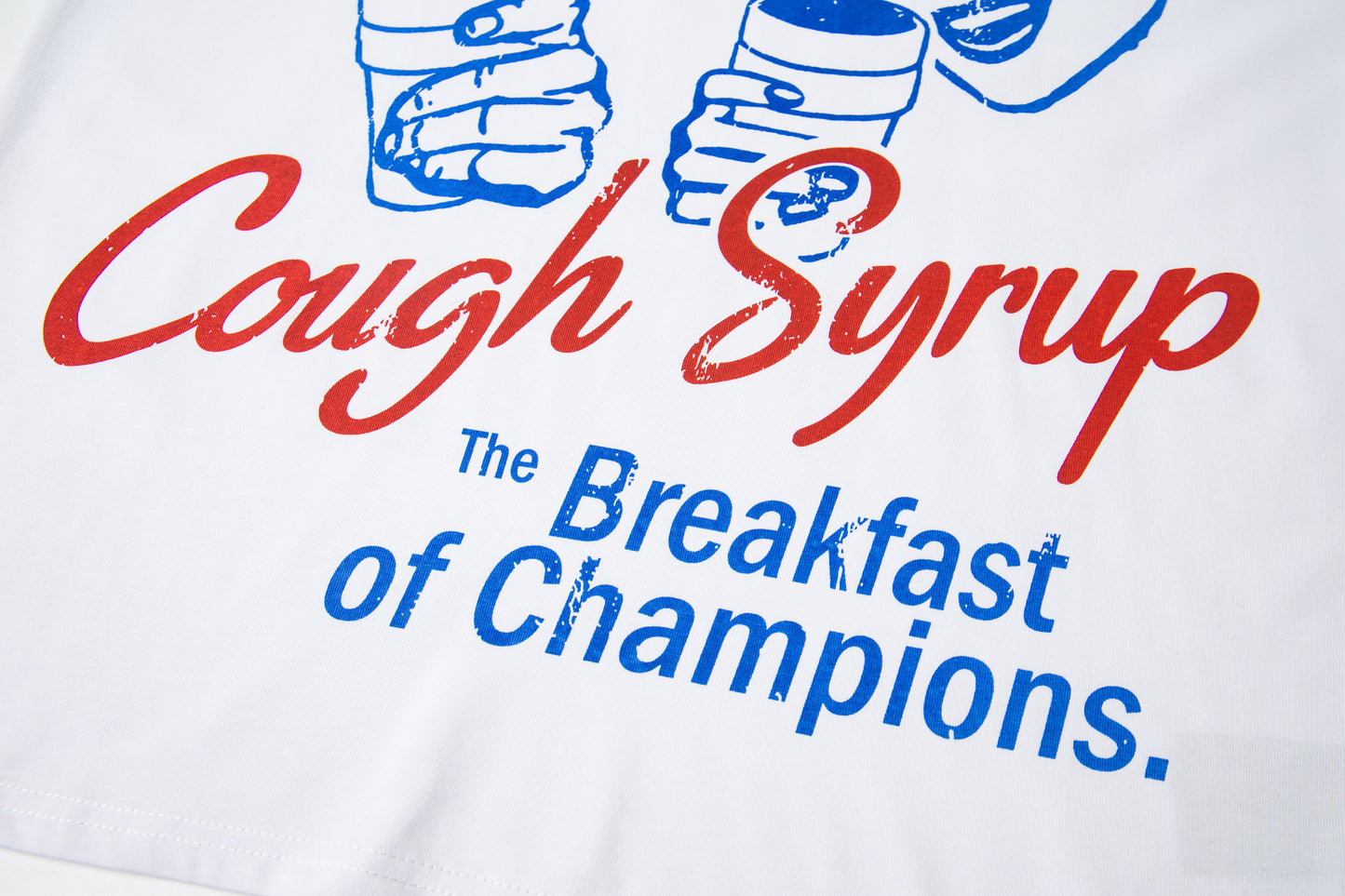 Th*t's A Awful Lot Of Cough Syrup The Breakfast of Champions T-shirt