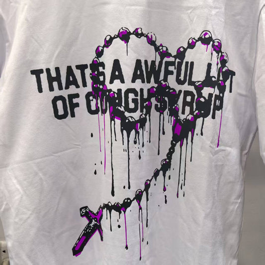 Th*t's A Awful Lot Of Cough Syrup Rosary T-shirt